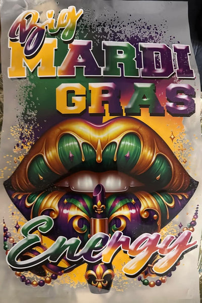 Big mardi gras energy dtf print
